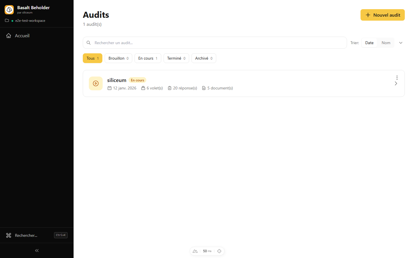 Basalt Beholder — Liste des audits avec filtres par statut